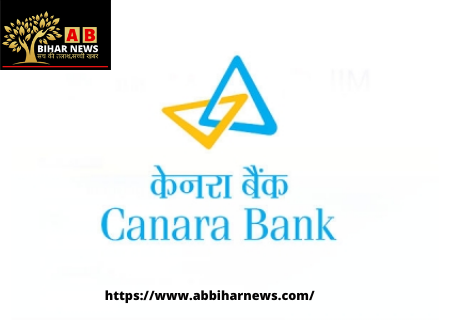  Canara Bank ने स्पेशलिस्ट ऑफिसर के 220 पदों पर भर्ती के लिए जारी किये आवेदन