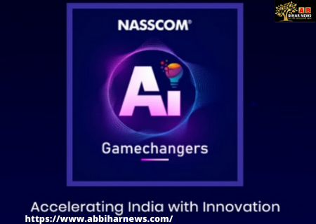  AI Game Changers : नैसकॉम ने भारत में AI नवाचार में तेजी लाने के लिए कार्यक्रम लांच किया