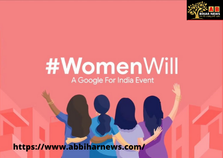  गूगल ने “Women Will” वेब प्लेटफ़ॉर्म लॉन्च किया