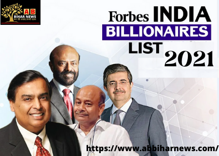  फोर्ब्स ने भारत के 10 सबसे अमीर अरबपतियों की सूची जारी की
